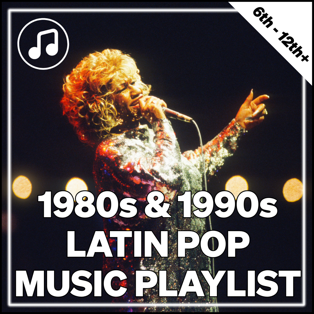 1980s and 1990s Latin Pop Music Playlist