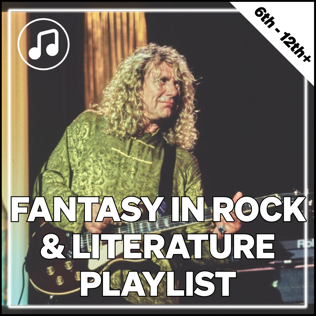 Fantasy in Rock and Literature Playlist