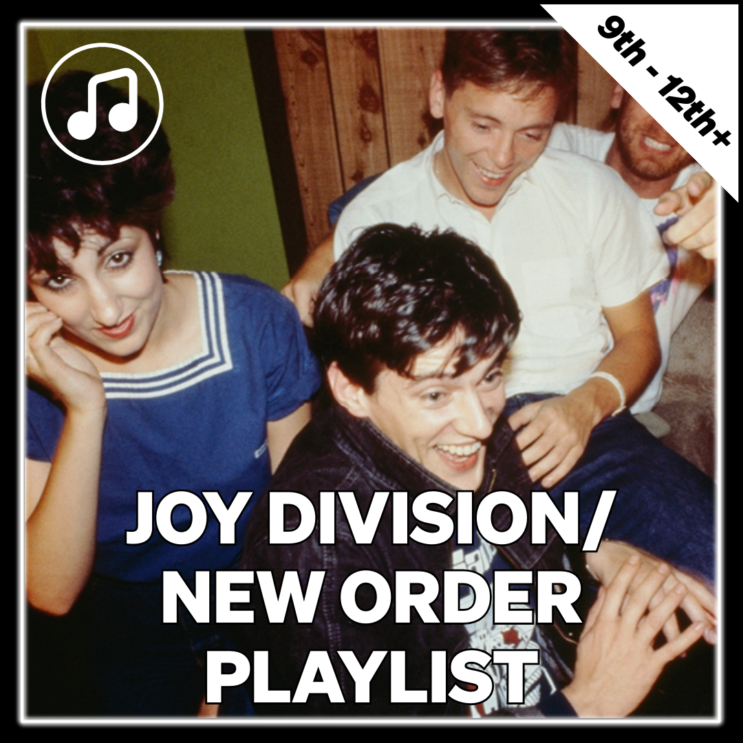 Joy Division/New Order Playlist